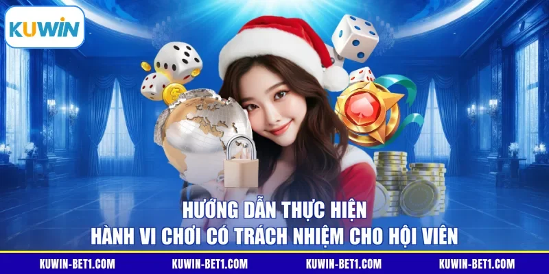 Ba nguyên tắc chơi có trách nhiệm dành cho hội viên