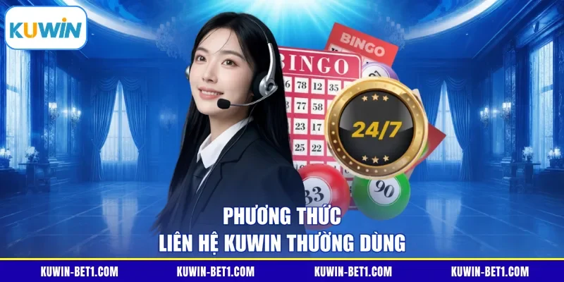 Phương thức liên hệ KUWIN thường dùng