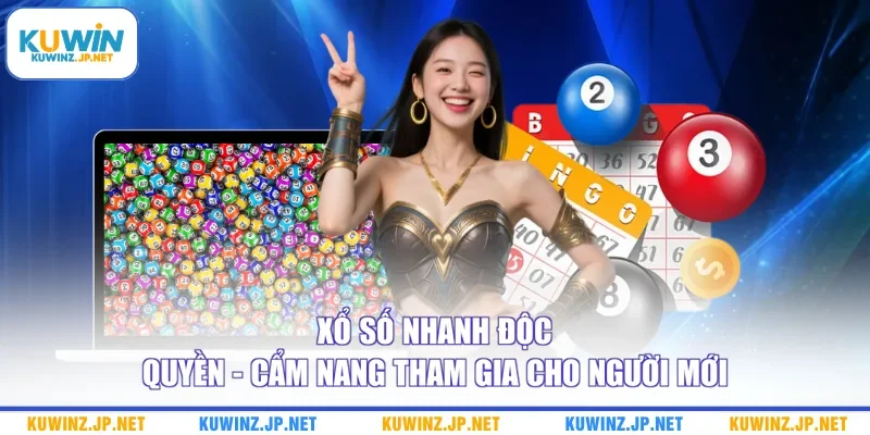 Xổ Số Nhanh Độc Quyền - Cẩm Nang Tham Gia Cho Người Mới 5 Xổ Số Nhanh Độc Quyền - Cẩm Nang Tham Gia Cho Người Mới